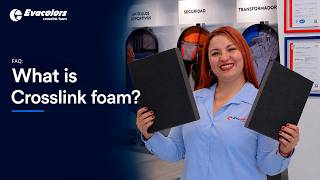EVACOLORS | What is Crosslink foam?