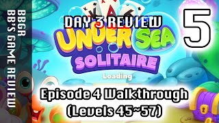 Undersea Solitaire Tripeaks Episode 4 (Levels 45~57) - Day 3, Game Play Walkthrough 5