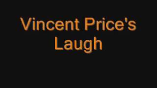 Vincent Price Laugh