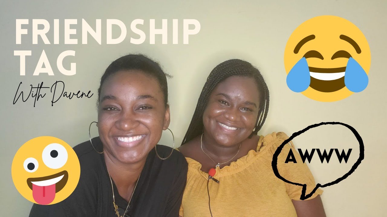 #FriendshipTag with Davene