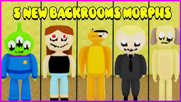 Backrooms Morphs - How To Get ALL 5 NEW BACKROOMS MORPHS - UPDATE