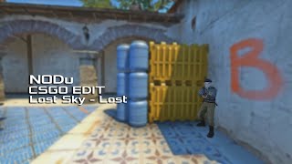 Lost Sky - Lost | CSGO EDIT