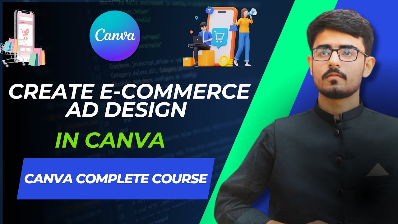 How to create E-commerce AD Design in Canva | Complete Course - YouTube
