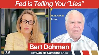 The Fed is Lying; We’re Headed for Times Worse Than Great Depression Warns Insider Bert Dohmen screenshot 5