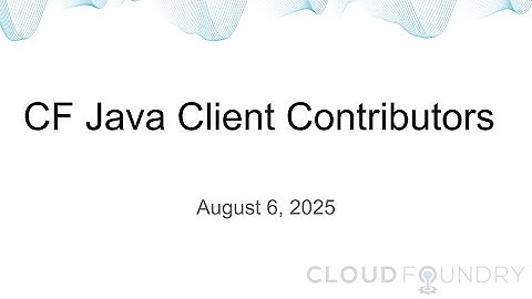 CF Java Client Contributors, August 6 2025