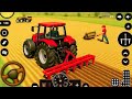 Modern Tractor Farming Driving Simulator 3D - New Tractor Games - Android  Gameplay