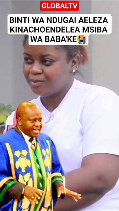 😭BINTI WA NDUGAI AELEZA KINACHOENDELEA MSIBA WA BABA'KE😭🖤 #breaking #globaltv #ndugai #rip #msiba