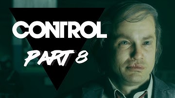CONTROL - Part9 - First Playthrough (FULL GAME) - MY BROTHER