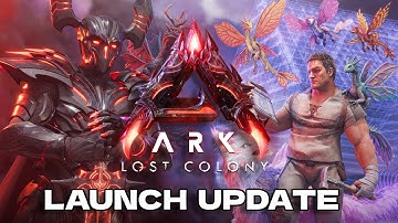 ARK Lost Colony DLC Launch is ON TIME! - Dev Updates!