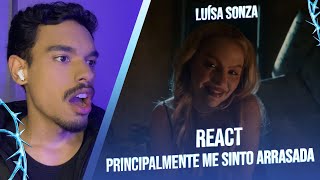 React Luísa Sonza - Principalmente Me Sinto Arrasada