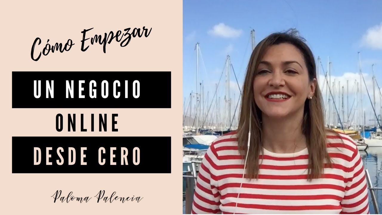 Cómo Empezar un Negocio Online desde Cero - YouTube