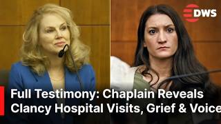 FULL COURT TESTIMONY: Chaplain Sheila Describes Lindsay Clancy’s Condition After the Attack | AB1E