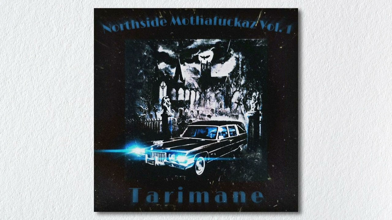 Watch TarimaneBeats - NORTHSIDE MOTHAFUCKAZ VOL. 1 on YouTube Watch TarimaneBeats - NORTHSIDE MOTHAFUCKAZ VOL. 1 on YouTube