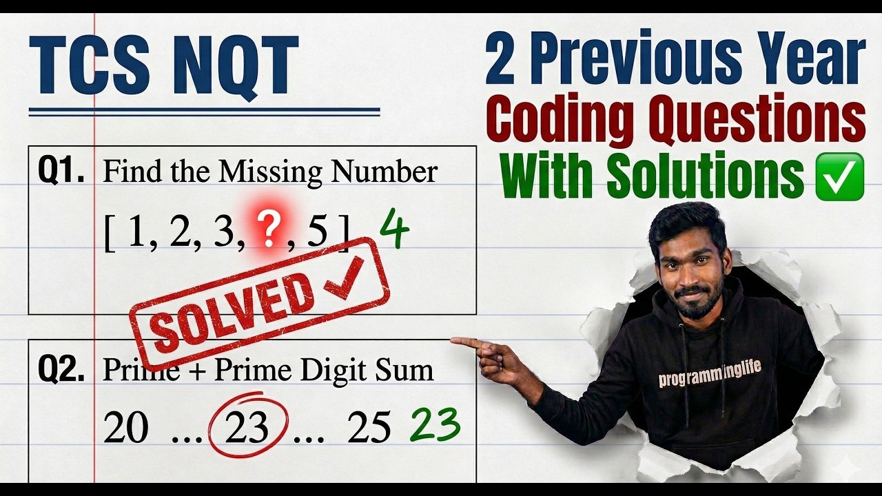 TCS NQT 2 Previous Year Coding Questions | Missing Number +Prime Digit ...