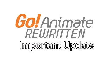 GoAnimate Rewritten important update