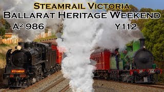Steam Hauled Shuttles - Ballarat Heritage Weekend w/ A² 986 and Y112