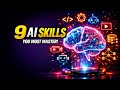 Top 9 Essential AI Skills You Must Master in 2026 to Stay Ahead!