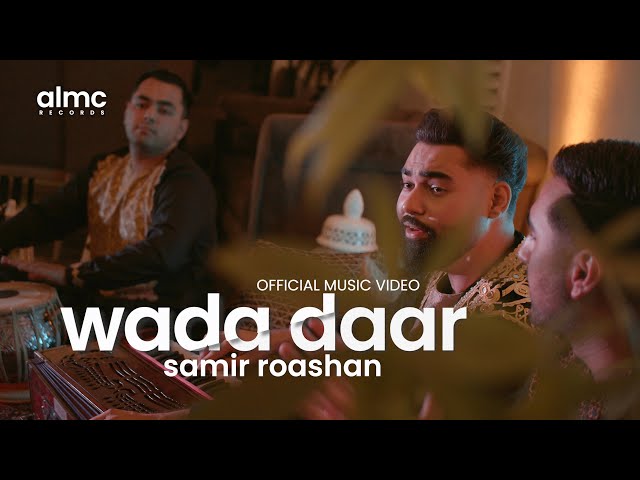 Samir Roashan - Wada Daar [Official Music Video] 2023 | NEW AFGHAN SONG class=