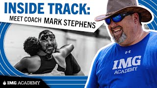 Unlocking Potential | Coach Mark Stephens, IMG Academy Track & Field