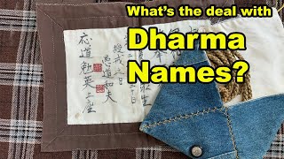 What's the Deal With Dharma Names?