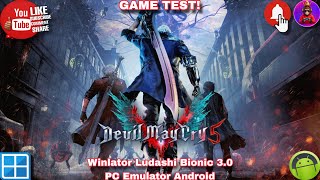 Devil May Cry 5 Winlator Ludashi Bionic 3.0 PC Emulator Android