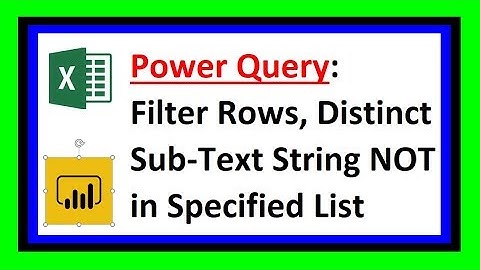 Power Query - Filter Table Based on Distinct NOT Conditions from List - Excel Magic Trick 1592