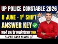 UP Police Constable 08 June 2026 1st shift full paper Solution answer key / up police 08 june paper
