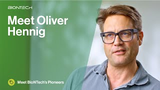 Meet BioNTech’s pioneers: Oliver Hennig