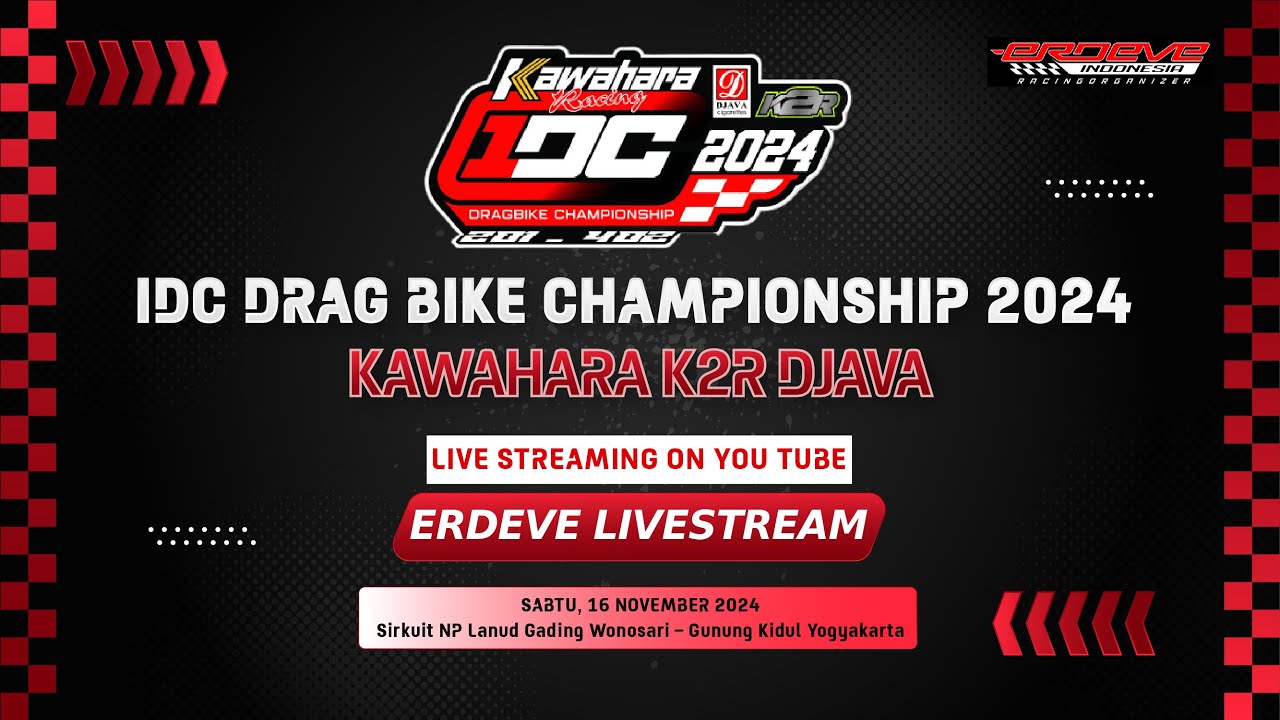 IDC 2024 KAWAHARA K2R DJAVA 201 ROUND 5 & 402 ROUND 5 (FINAL) DAY 1