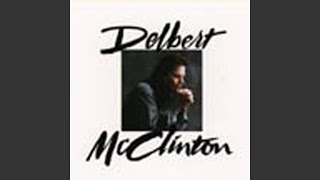 Miniatura del video "Delbert McClinton - He Will Break Your Heart"