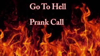 Go To Hell Prank Call screenshot 2