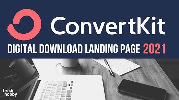 Create a Free Digital Download Landing Page on Convert Kit