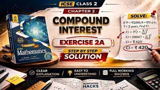 Compound Interest | Class 9 Chapter 2 Exercise 2A | Complete Solution