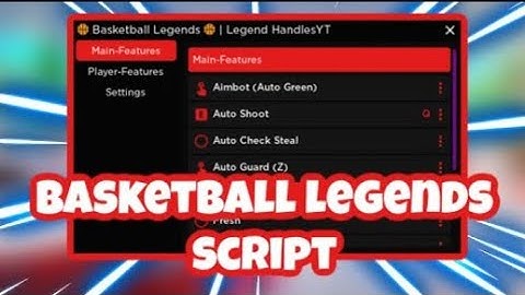 [NEW] Basketball Legends Script | Auto Green | Auto Shoot | Free Gamepasses | AND MORE | PASTEBIN
