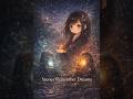 【石は夢を記憶している】Stones Remember Dreams|Lo-fi Dreamy|静かな希望の記録