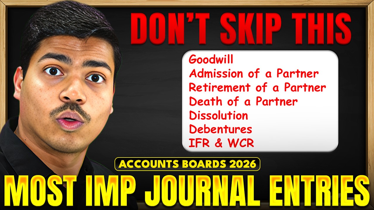 Most Important Journal Entries from whole Accountancy Syllabus | Must Do Before Board exam 2026