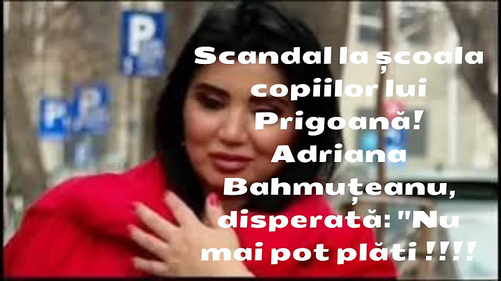Scandal la școala copiilor lui Prigoană! Adriana Bahmuțeanu, disperată: "Nu mai pot plăti!"