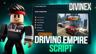 DRIVING EMPIRE SCRIPT! AUTO FARM MONEY, FAST SPEED, ESP &amp; MORE | ios/android/pc