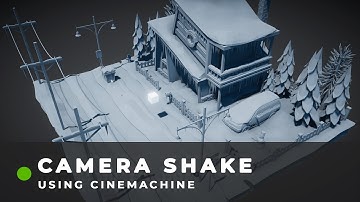 Unity Tutorial - Camera Shake Without Code Using Cinemachine