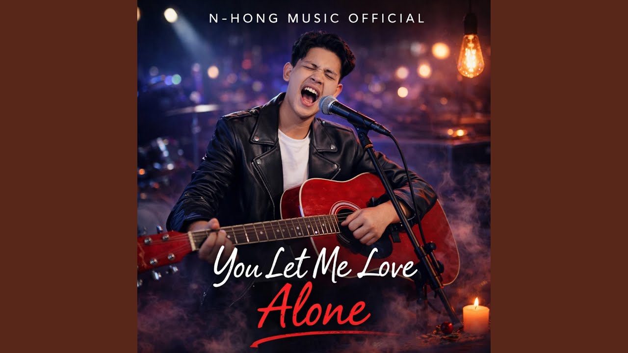 You Let Me Love Alone