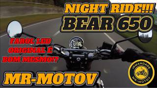 Night Ride com a Interceptor Bear 650!!! Bora Testar Esse Farol de LED Original!!! #mrmotov #bear650