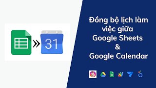 Đồng bộ lịch làm việc qua lại giữa google sheets và Google Calendar screenshot 3