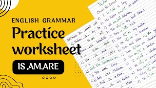 Is,Am,Are Practice worksheets || English grammar || बच्चों को सिखाएं Is/am/are का सही use करना