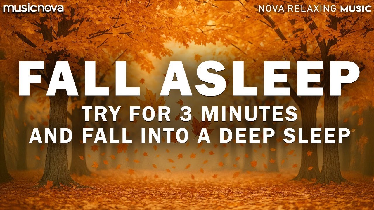 [Try Listening for 3 Minutes] Fall Asleep Fast | Sleeping Music For ...