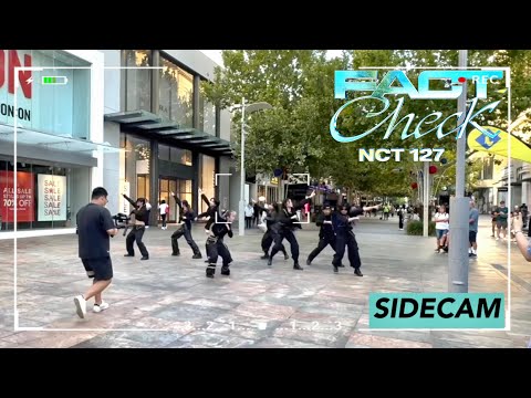 KPOP IN PUBLIC|SIDECAM] NCT 127 'Fact Check (불가사의