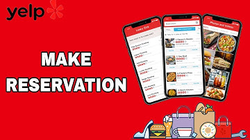 How To Make Reservation On Yelp App