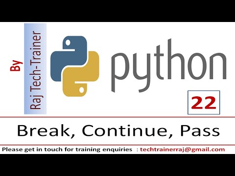 Python Tutorial - Part 22 - Break, Continue, Pass | Python for Beginners | Learn Python