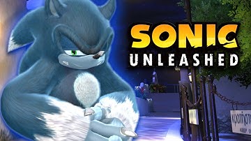 So I Played Sonic Unleashed For The First Time In 2020...