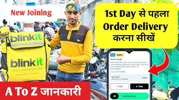 Blinkit New Joining Video | How to start 1st day in Blinkit Delivery Job | Blinkit Earning per Order