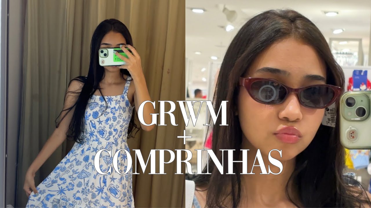 ✨ GRWM + Comprinhas | Roberta Domingos 
